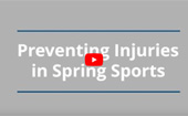 Preventing Injuries in Spring Sports